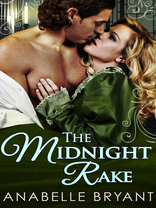 Title details for The Midnight Rake by Anabelle Bryant - Available